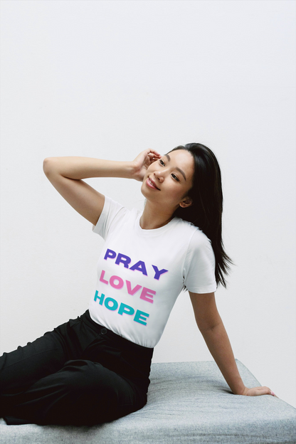 Pray Love Hope T-Shirt
