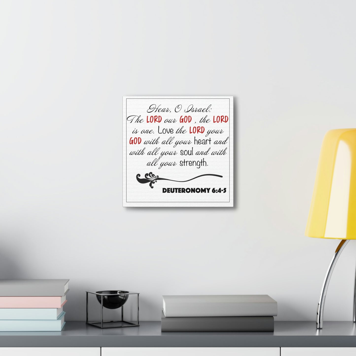 Deuteronomy 6:4-5 Canvas