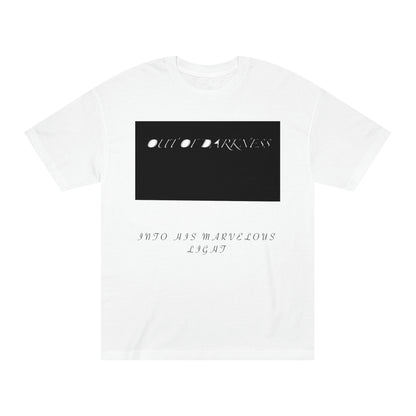 Out of Darnkness Into His Marvelous Light T-Shirt