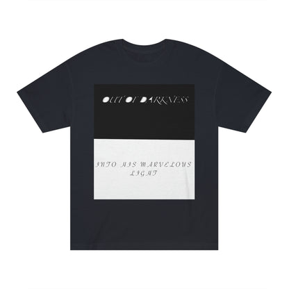 Out of Darnkness Into His Marvelous Light T-Shirt